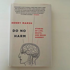Do No Harm - by Henry Marsh